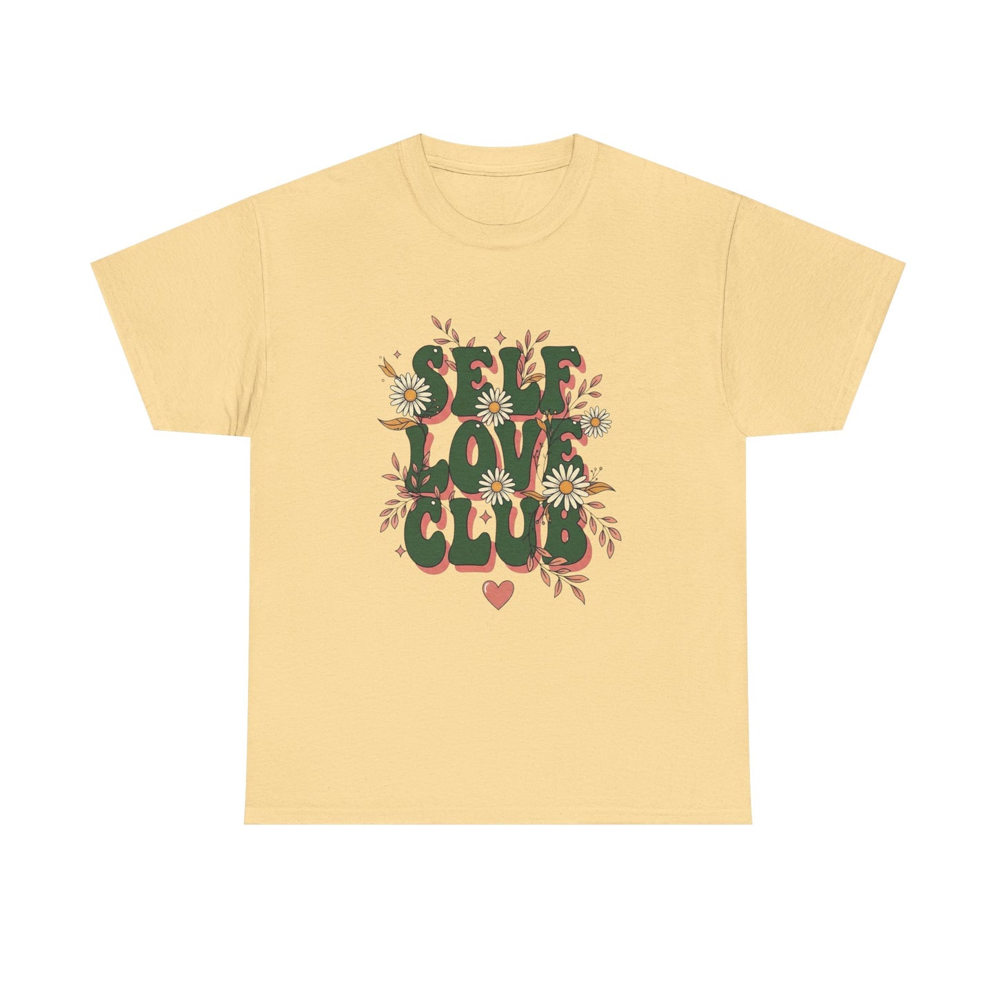 Self Love Club Graphic T Shirt NEW ADULT Unisex Heavy Cotton Tee
