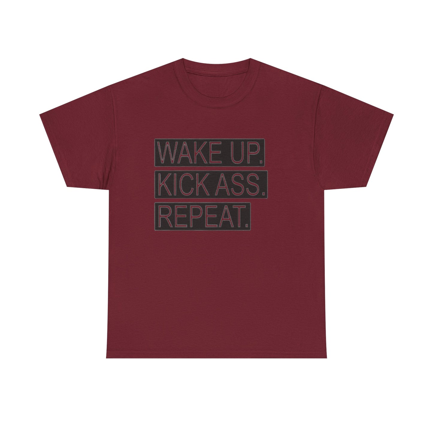 Wake Up Kick Ass Repeat GYM Graphic T Shirt NEW Unisex Heavy Cotton Tee