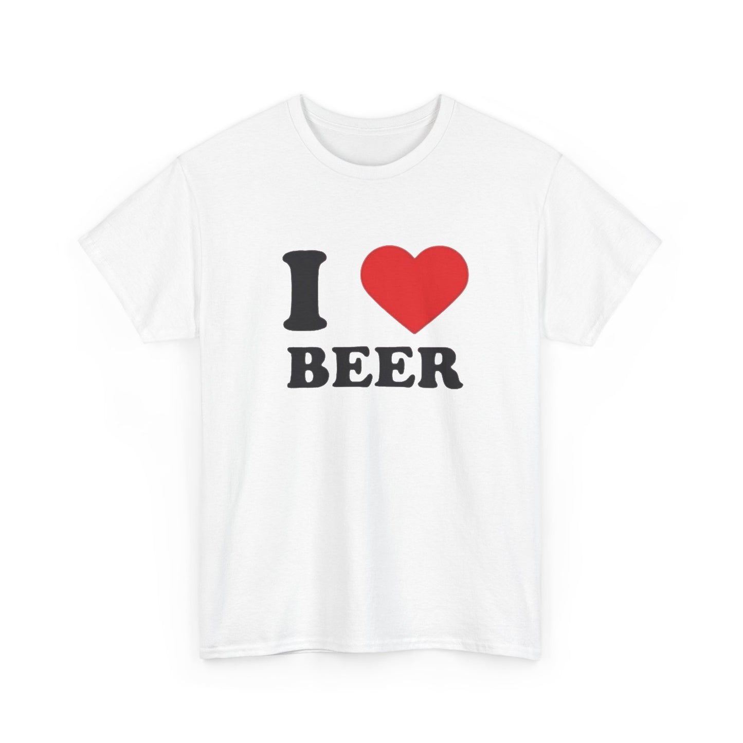 I Love Beer Graphic T Shirt NEW Unisex Heavy Cotton Tee
