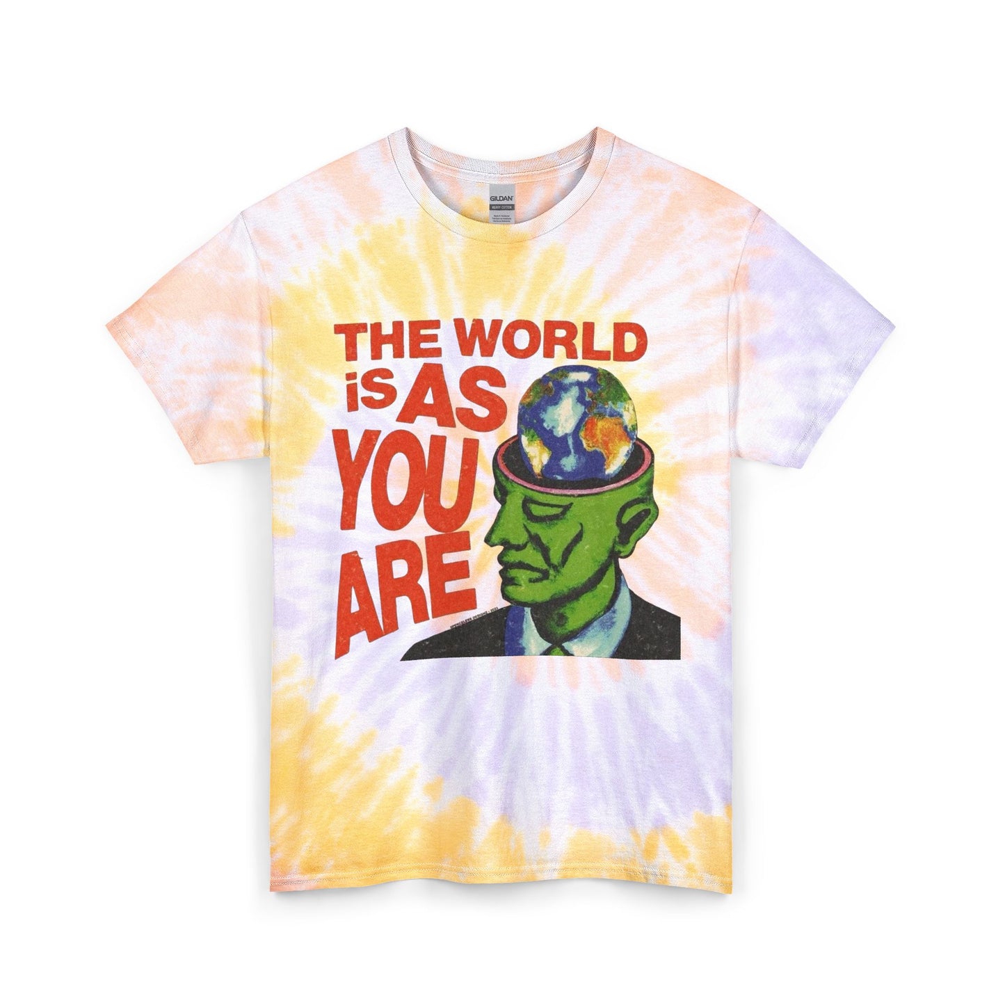 The World Is As You Are Art Graphic T Shirt  Unisex Tie Dye Cotton Tee