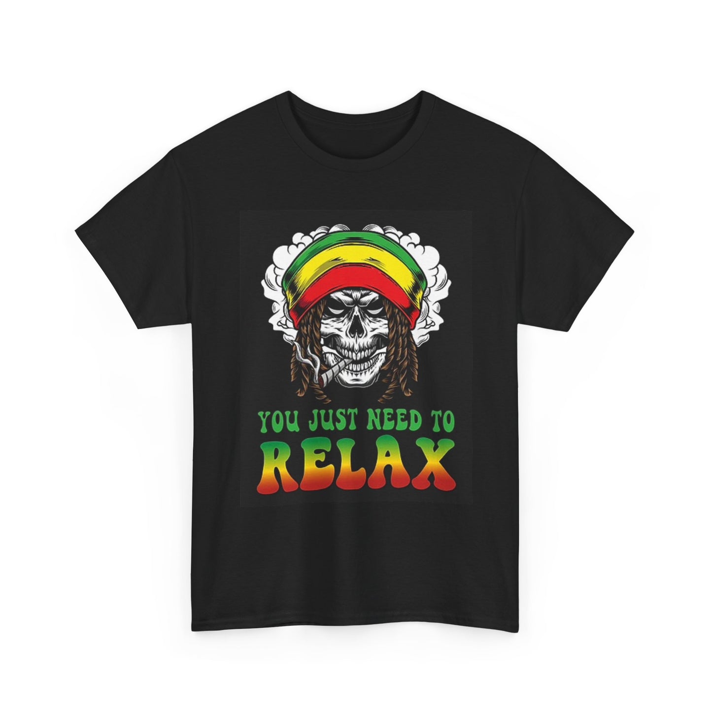 You Need To Relax Graphic T Shirt Jamaican Flag Unisex Heavy Cotton Tee Rasta
