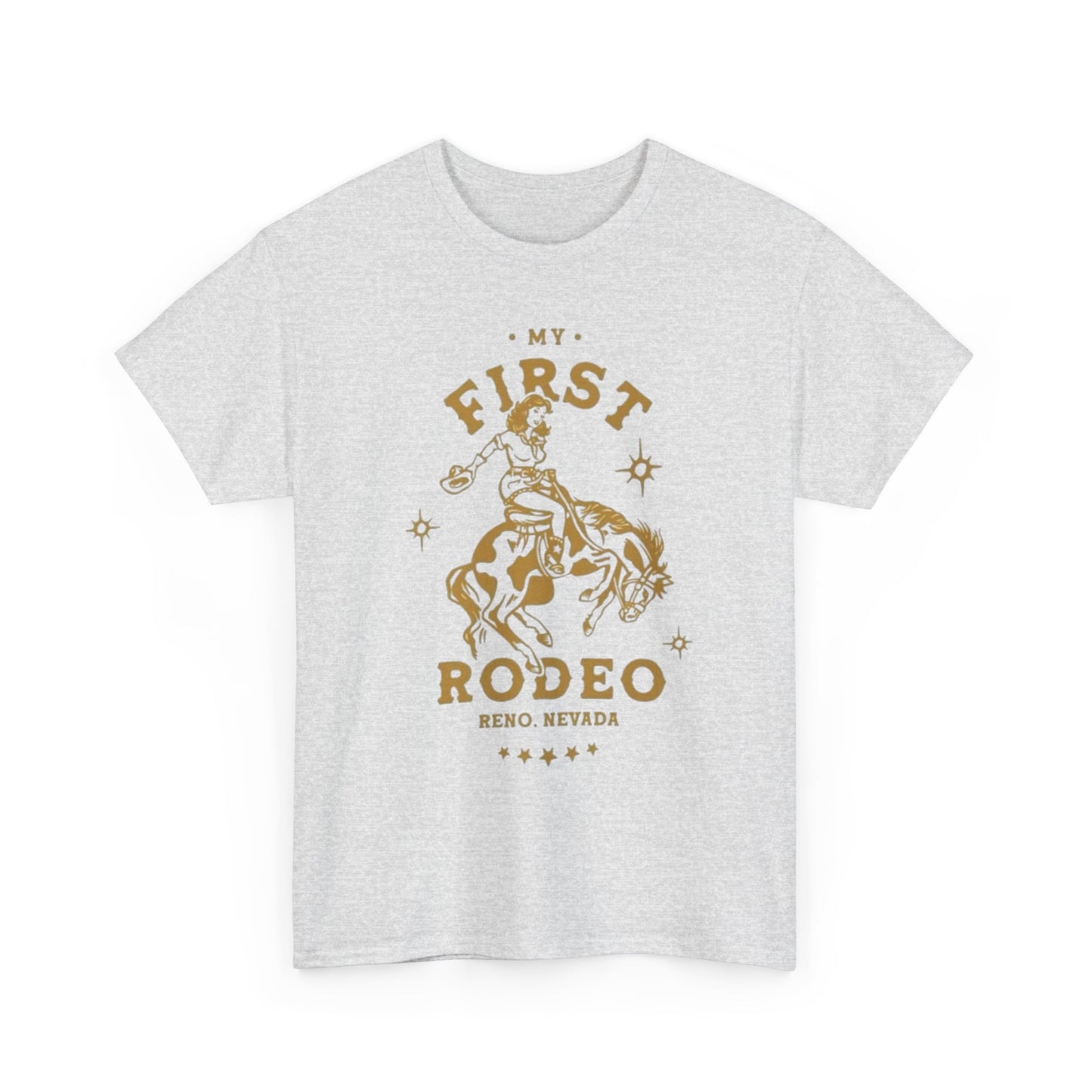 My First Rodeo Graphic T Shirt Unisex Heavy Cotton Tee