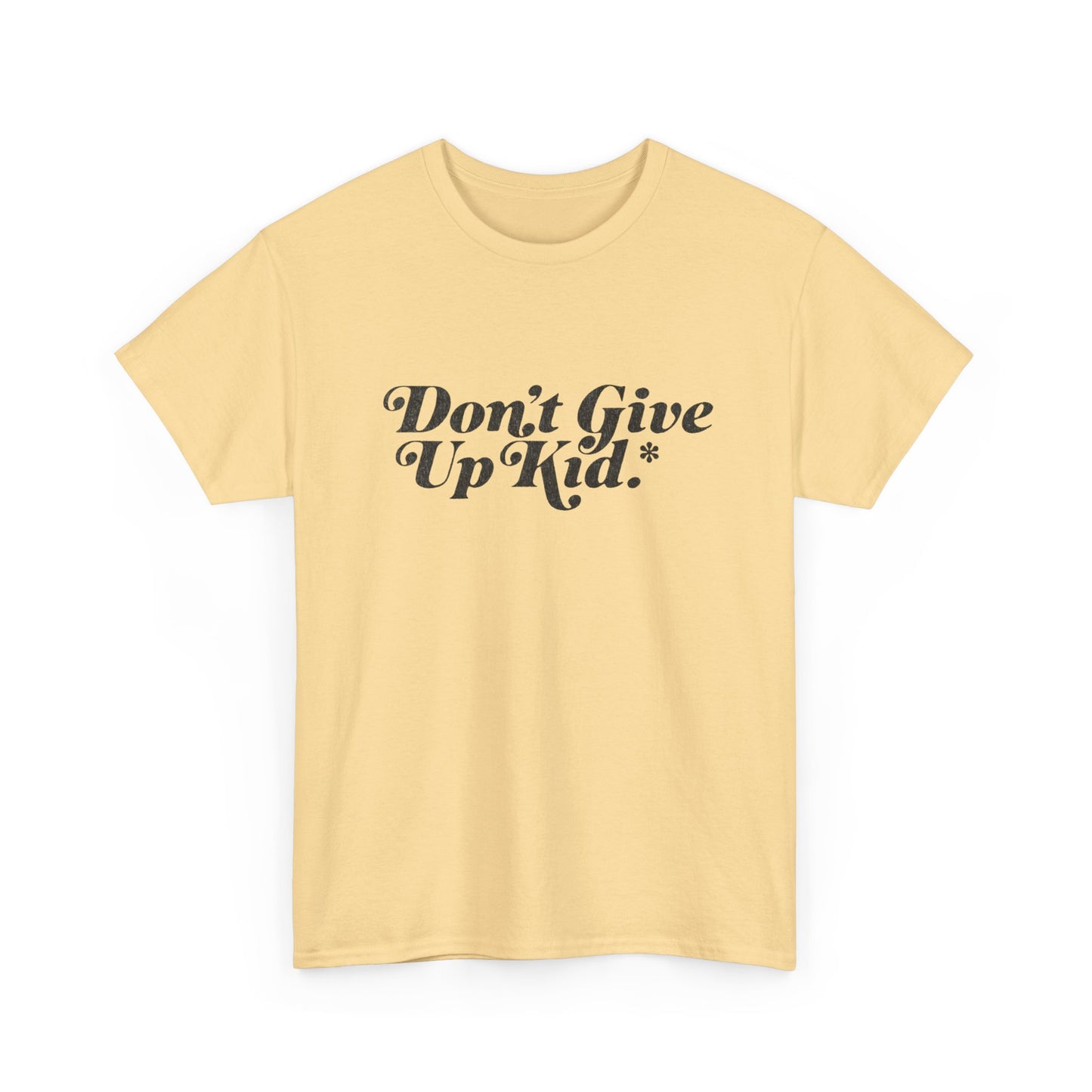 Don't Give Up Kid Motivation Graphic T Shirt Unisex Heavy Cotton Tee