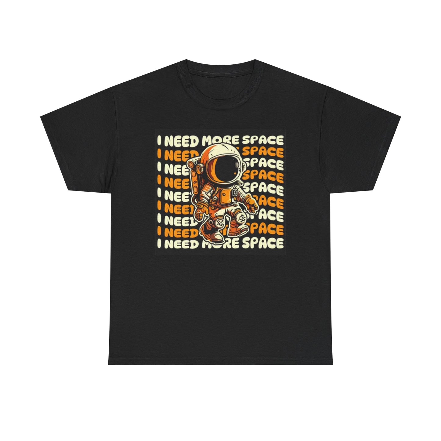 I Need More Space T Shirt Funny Astronaut Graphic Jokes Relationships Unisex