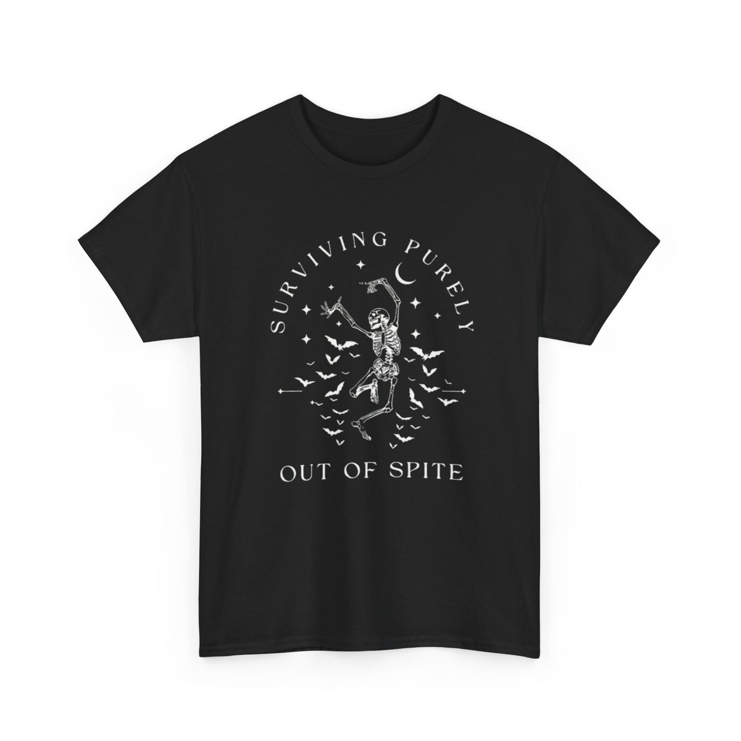 Surviving Out Of Spite Funny Graphic T Shirt NEW Heavy Cotton Tee