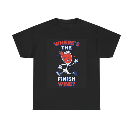 Funny Wine Graphic T Shirt Unisex Heavy Cotton Tee