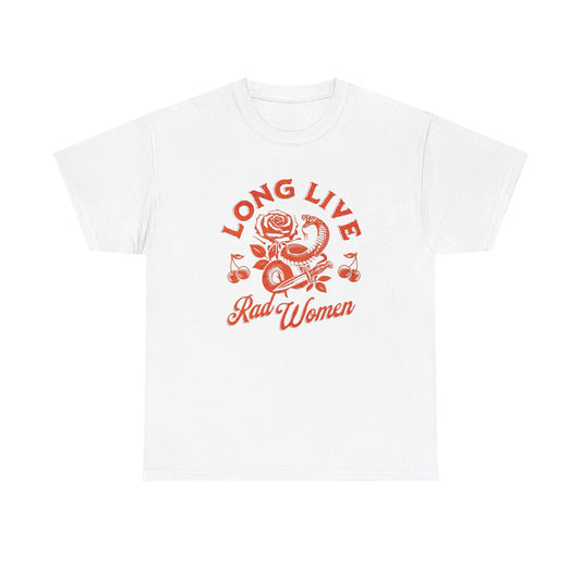 Long Live Rad Women  Graphic T Shirt Unisex Heavy Cotton Tee GIFT
