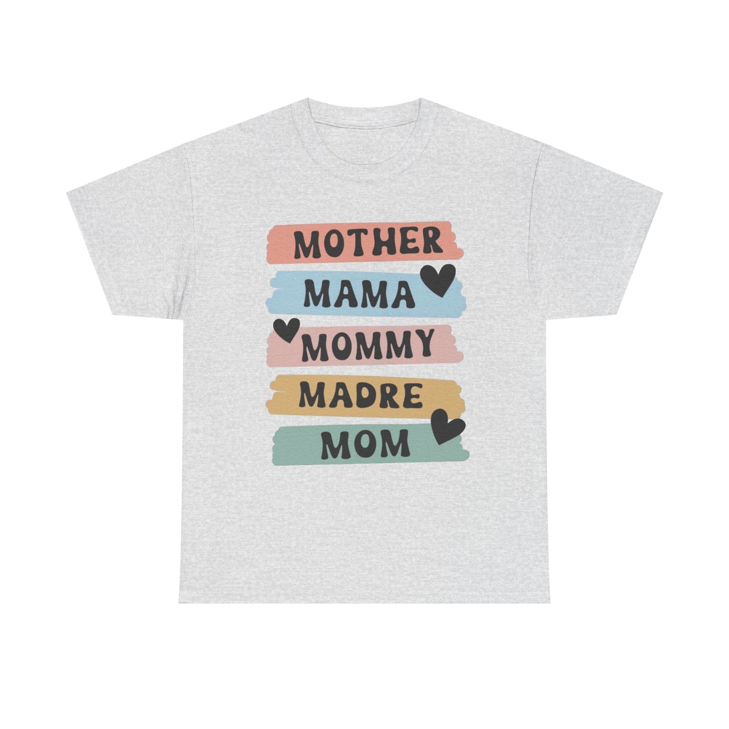 Mother Mom Mommy Madre Graphic T Shirt NEW ADULT