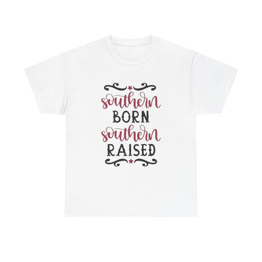 Southern Born Southern Raised Graphic T Shirt Unisex Heavy Cotton Tee Gift