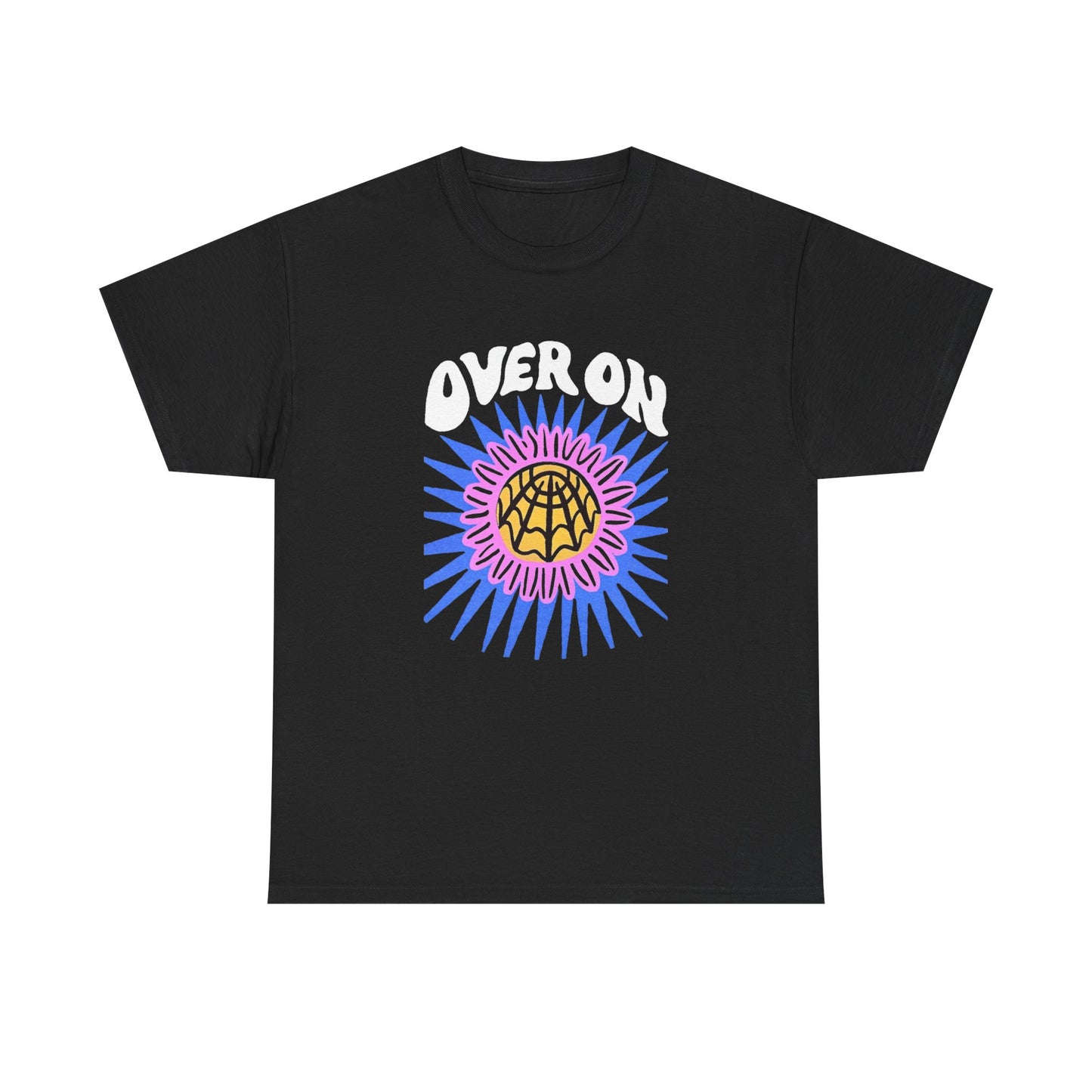 Over On Graphic T Shirt NEW Adult Tee