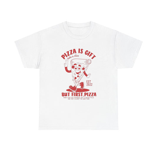 Pizza Is A Gift Grab A Slice T Shirt Unisex Heavy Cotton Tee