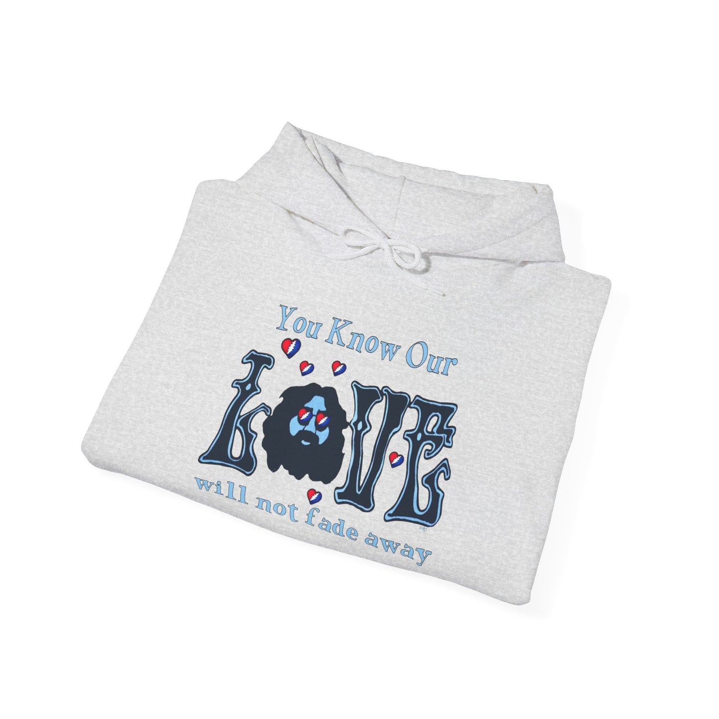 Jerry Garcia Love Will Never Fade Hoodie Unisex Heavy Blend™ Hooded Sweatshirt