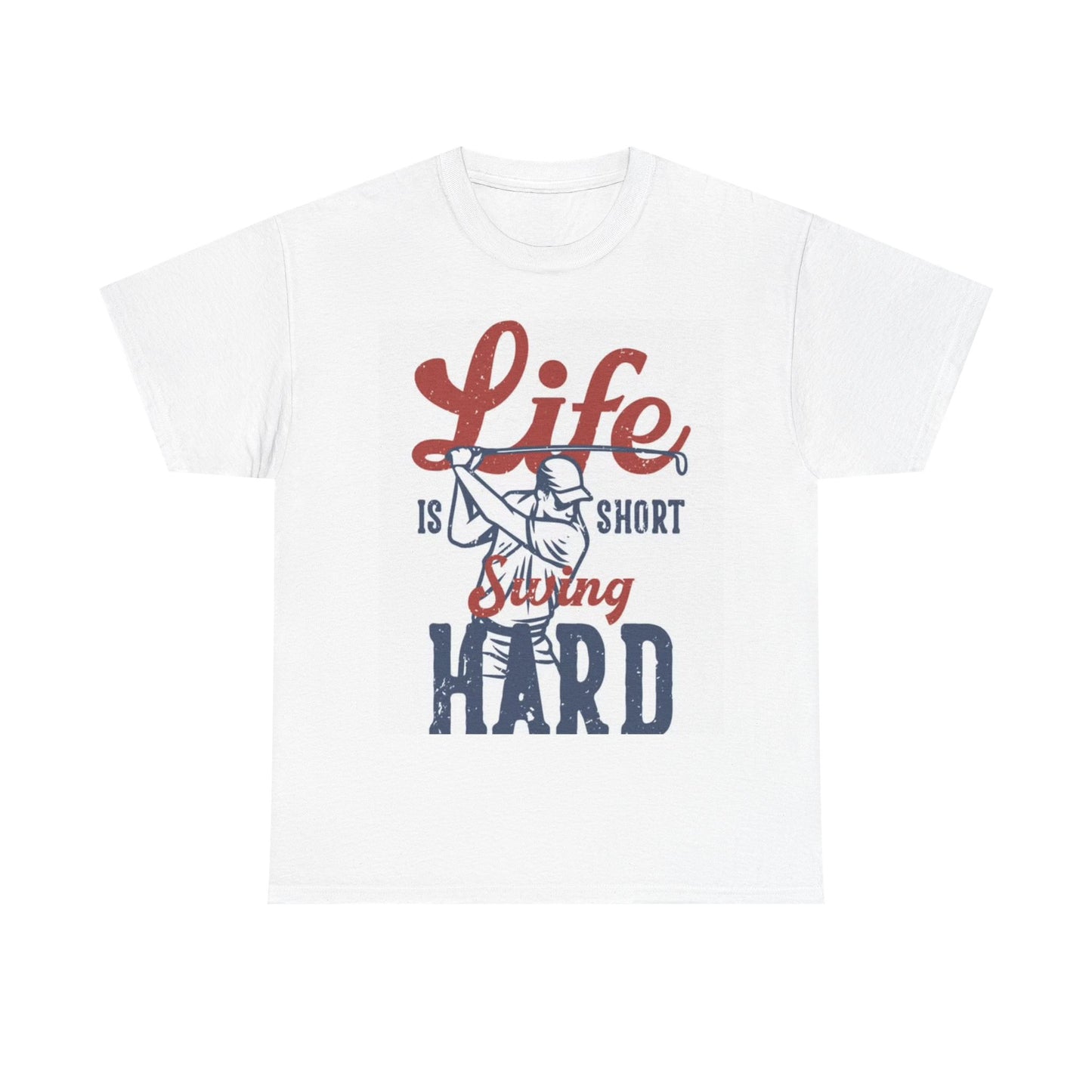 Life Is Hard Golfing Tshirt Golf Gear Happy Gilmore Unisex Heavy Cotton Tee
