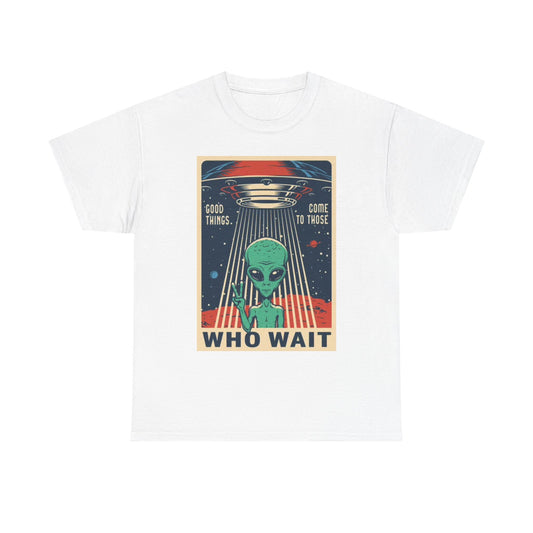 Alien Wait Time Graphic T Shirt Funny Space Unisex Heavy Cotton Tee