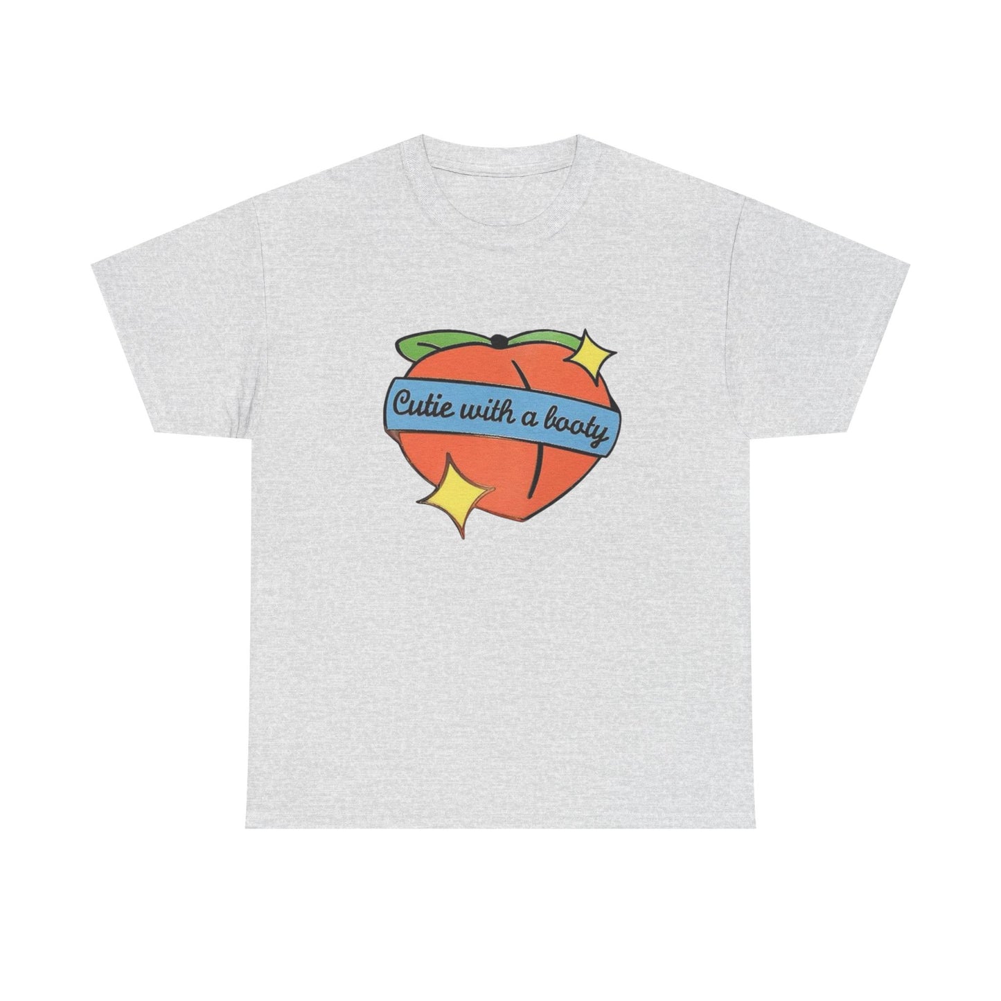 Cutie With A Booty T Shirt Graphic Unisex Heavy Cotton Tee NEW GIFT