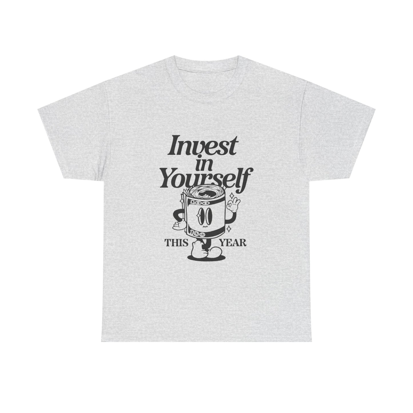Invest In Yourself Graphic T Shirt Unisex Heavy Cotton Tee Gift