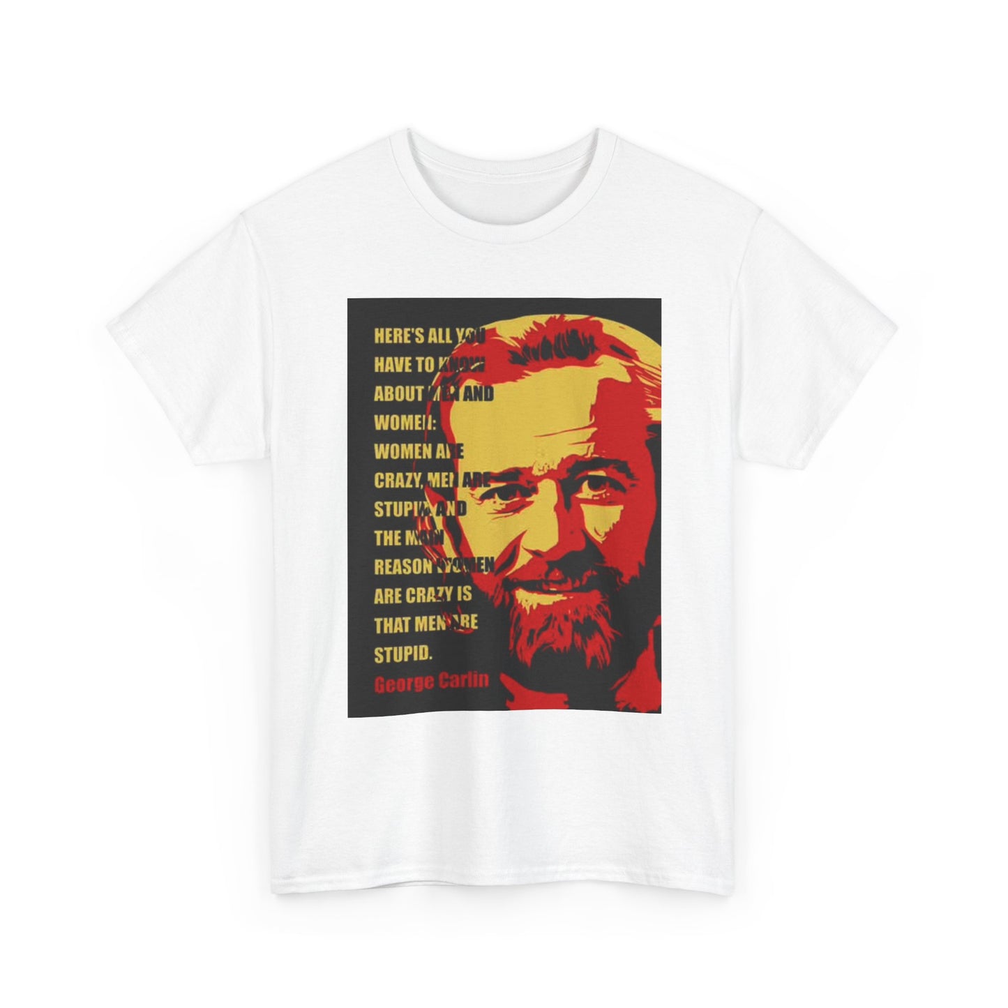 George Carlin T Shirt Funny Graphic Comedian Jokes Unisex Heavy Cotton Tee