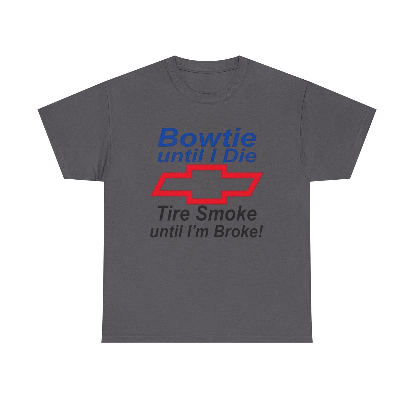 Chevrolet Bowtie Till I Die Retro Graphic T Shirt NEW ADULT Tee