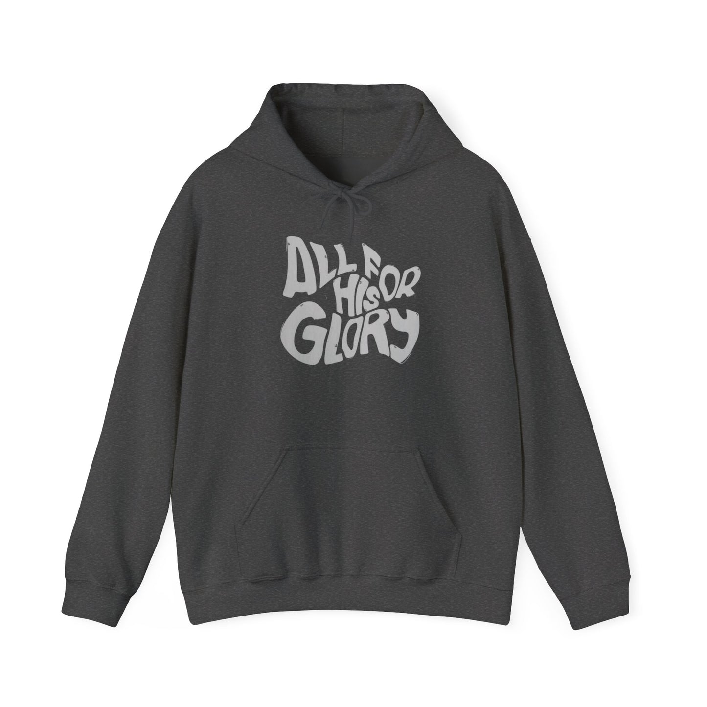 All For His Glory Graphic Hoodie Unisex Heavy Blend™ Hooded Sweatshirt