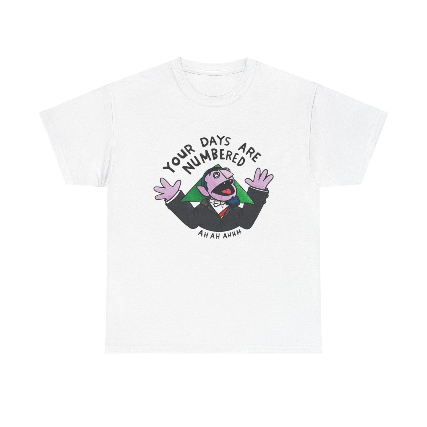 Your Days Are Numbered Vintage Graphic T Shirt NEW ADULT Tee