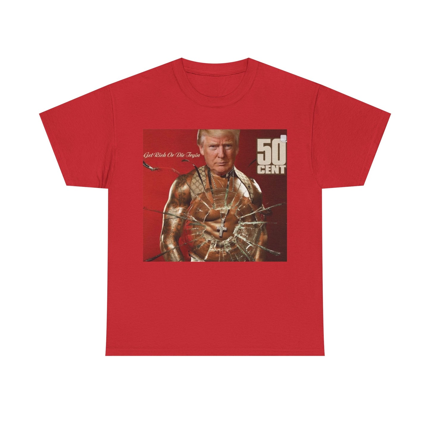 Trump 50 Cent T Shirt 2024 graphic Get Rich Or Die Tryin Unisex Heavy Cotton Tee