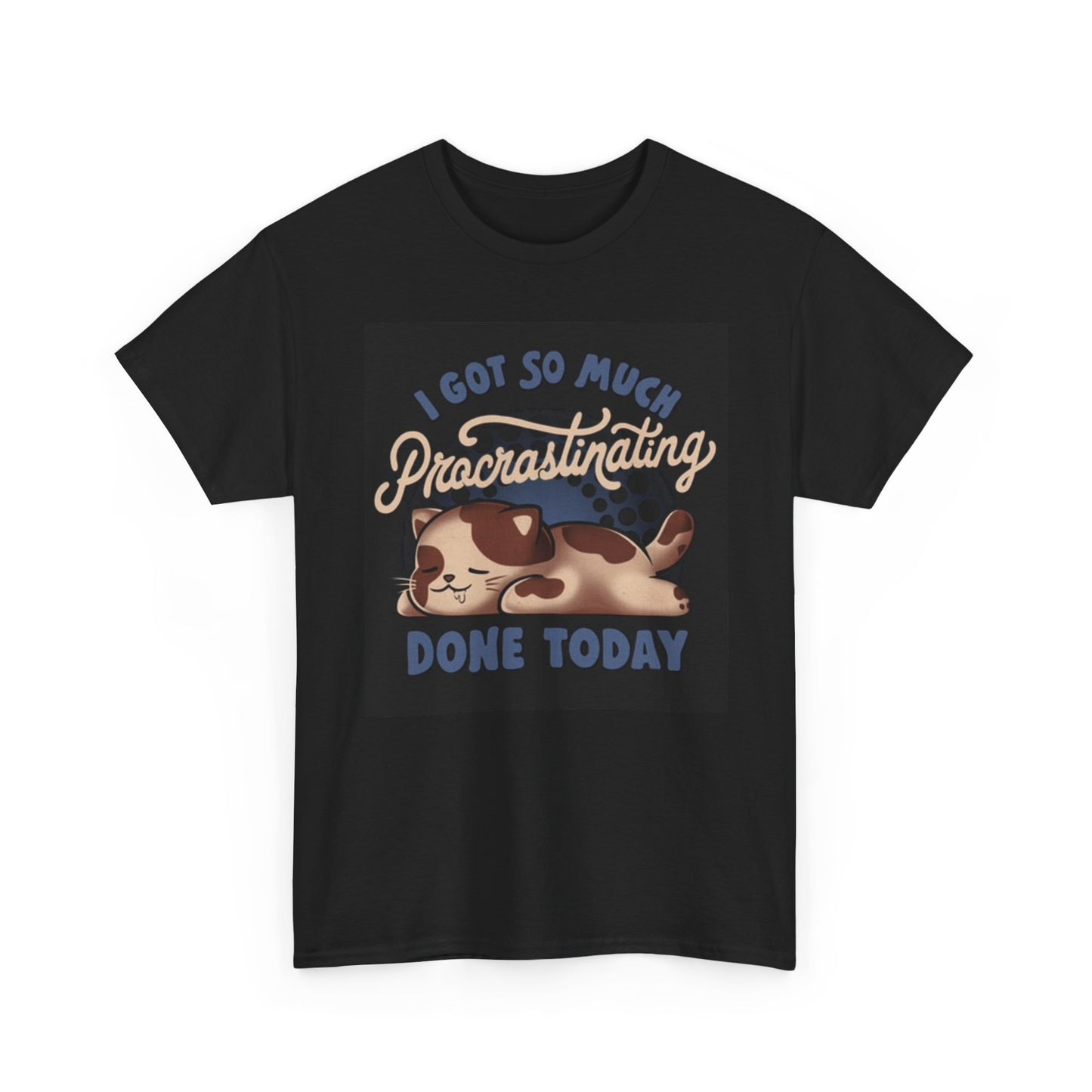 So Much Procrastinating Graphic T Shirt Cute Cat Kittens Unisex Heavy Cotton Tee