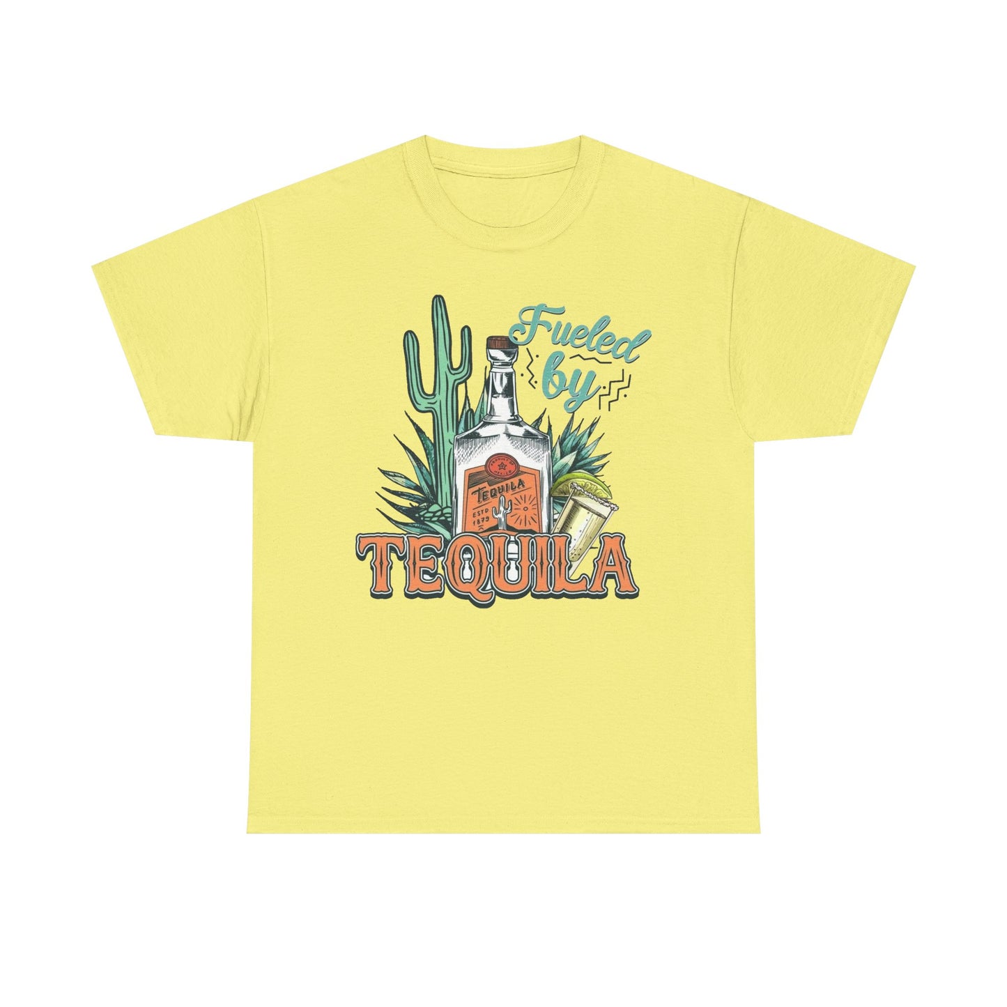 Fueled By Tequila Graphic T Shirt NEW Unisex Heavy Cotton Tee