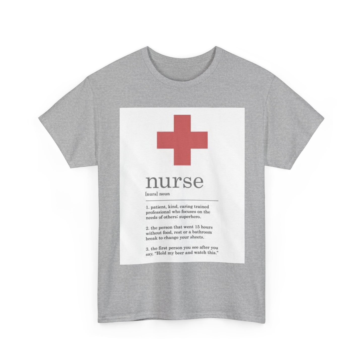 Nurse Definition Shirt Funny Graphic EMT Doctor Unisex Heavy Cotton Tee