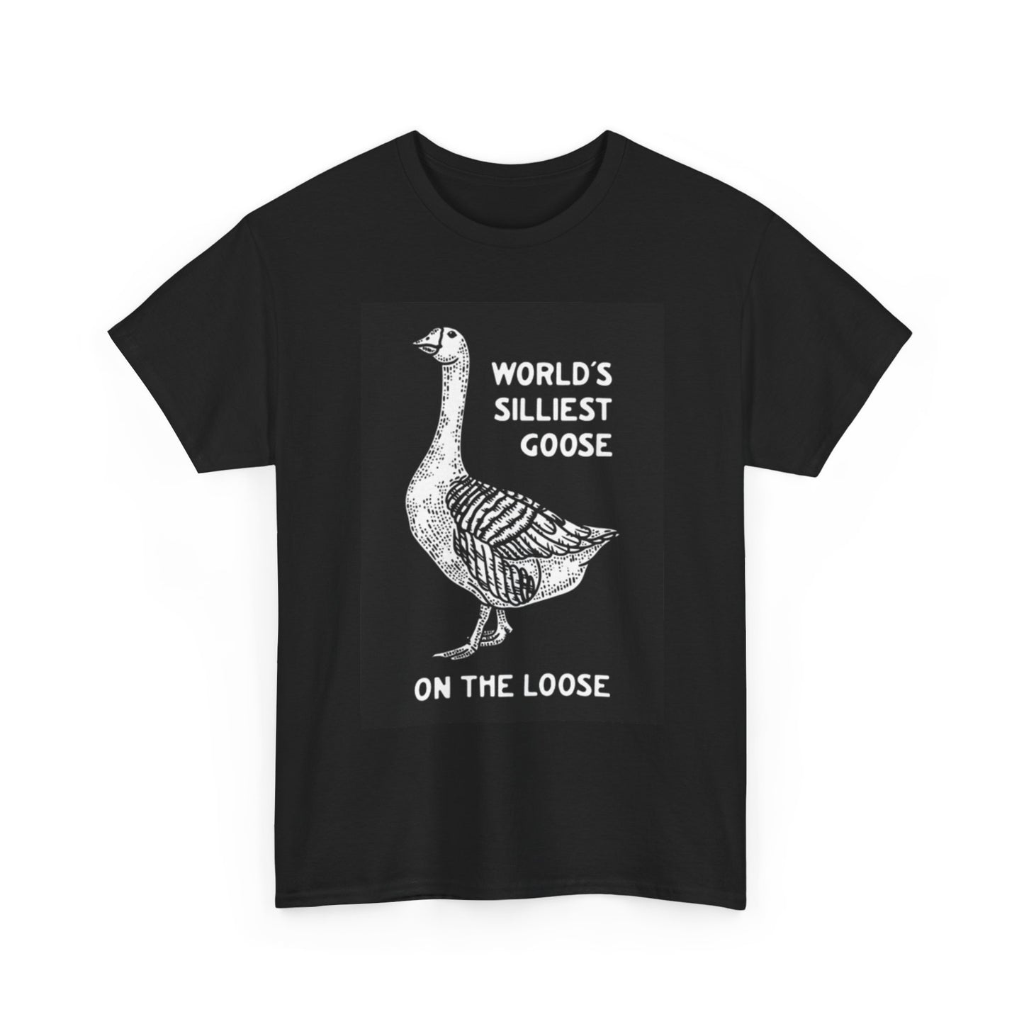 Silly Goose On the loose Graphic T Shirt Funny Unisex Heavy Cotton Tee