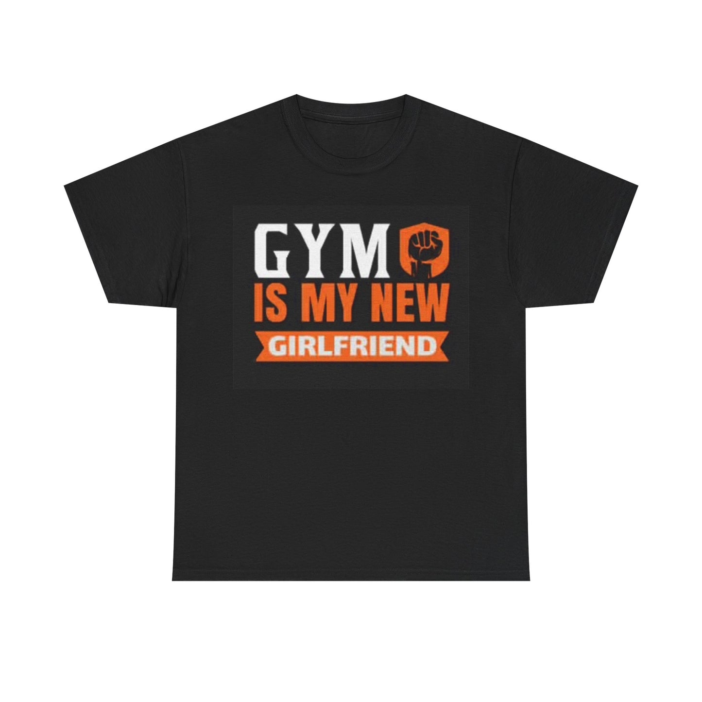Gym Is My New Girlfriend Shirt Funny Workout Gear Unisex Heavy Cotton Tee