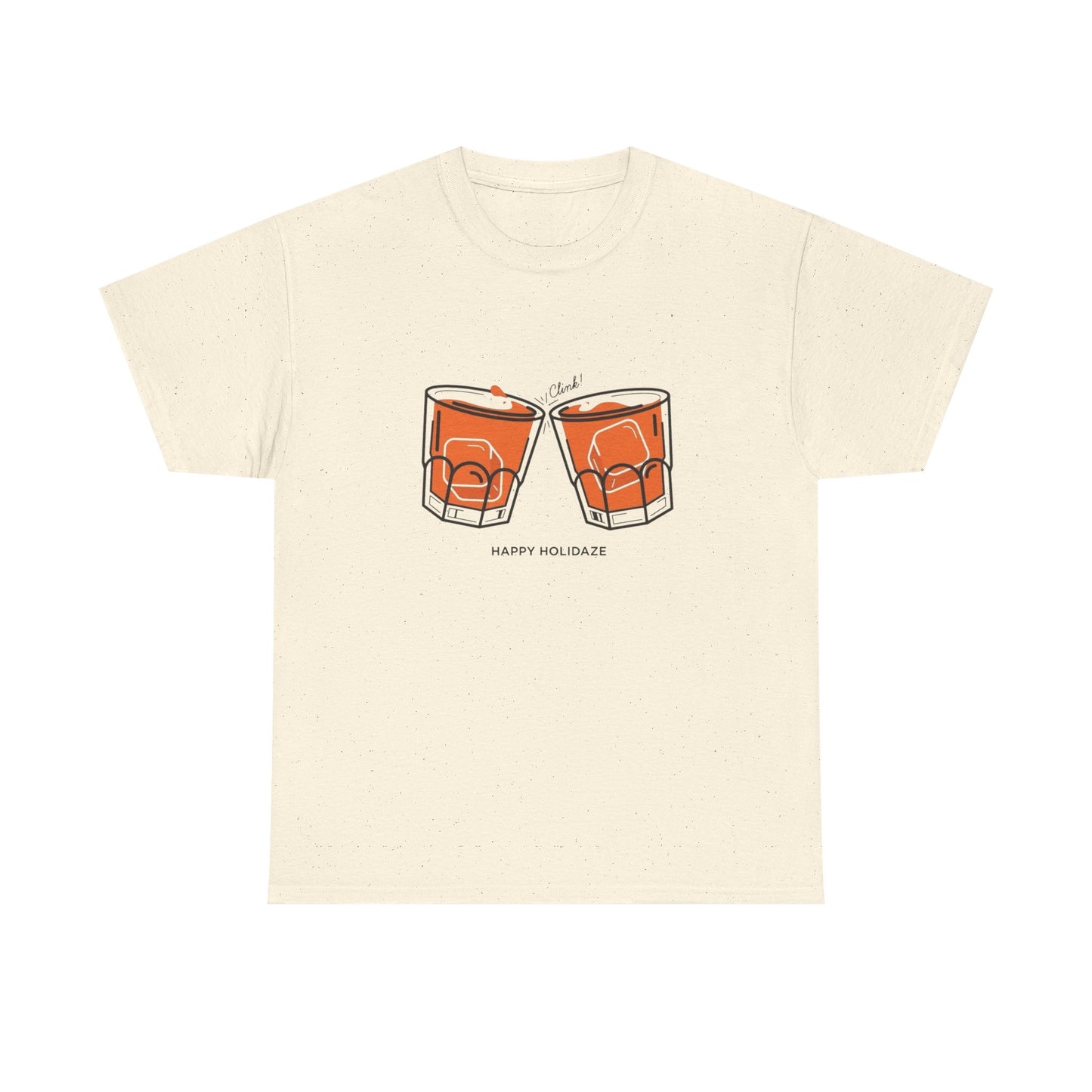 Happy Holidaze Drinks Graphic T Shirt ADULT NEW