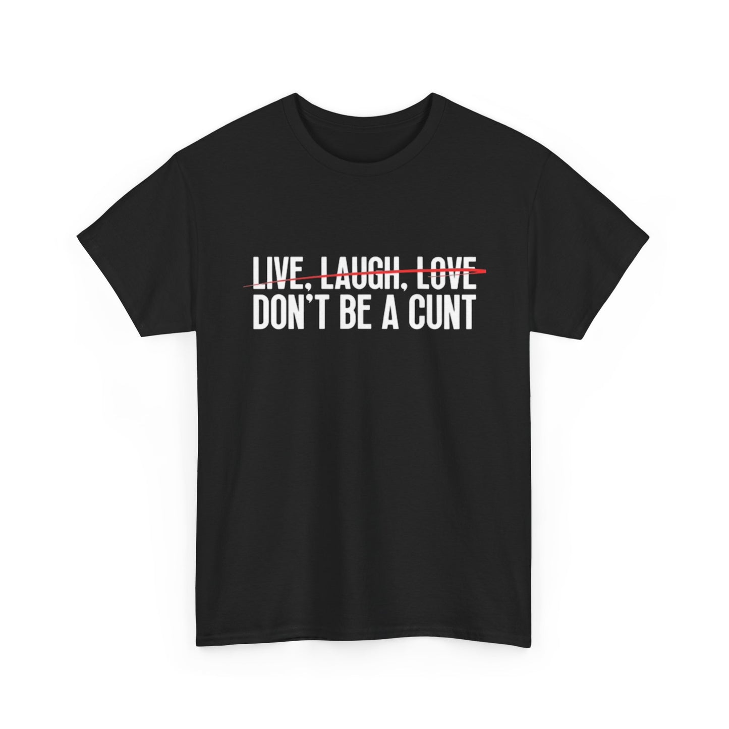 Live Laugh Love Funny Graphic T Shirt Comedy Gift Unisex Heavy Cotton Tee