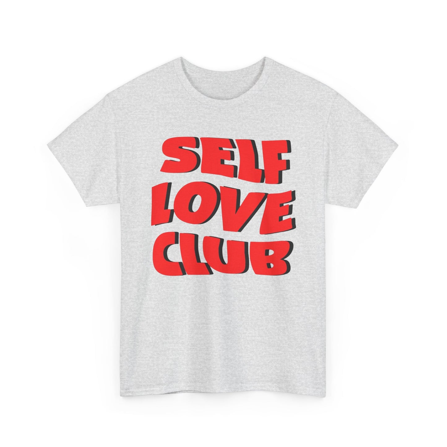 Self Love Club Graphic T Shirt Unisex Cotton Tee - New Gift - Tee