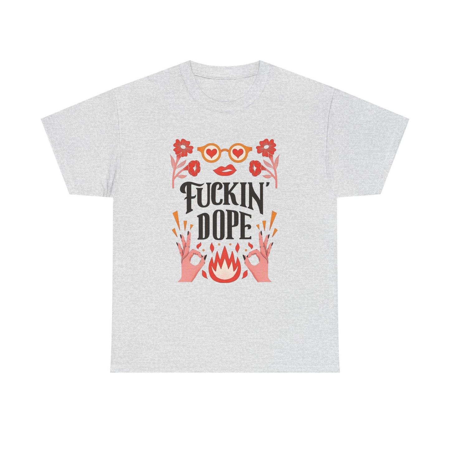 Fricking Dope Graphic T Shirt NEW ADULT Heavy Cotton Tee