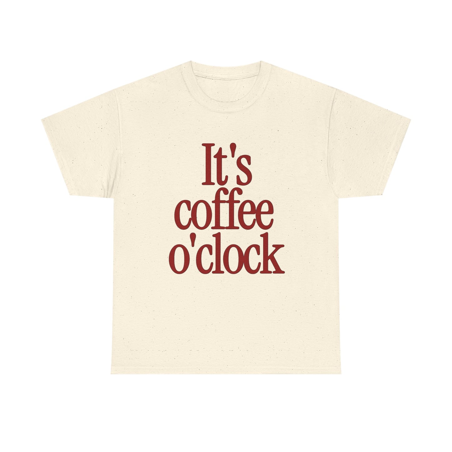 Its Coffee O clock Graphic T Shirt NEW Unisex Heavy Cotton Tee