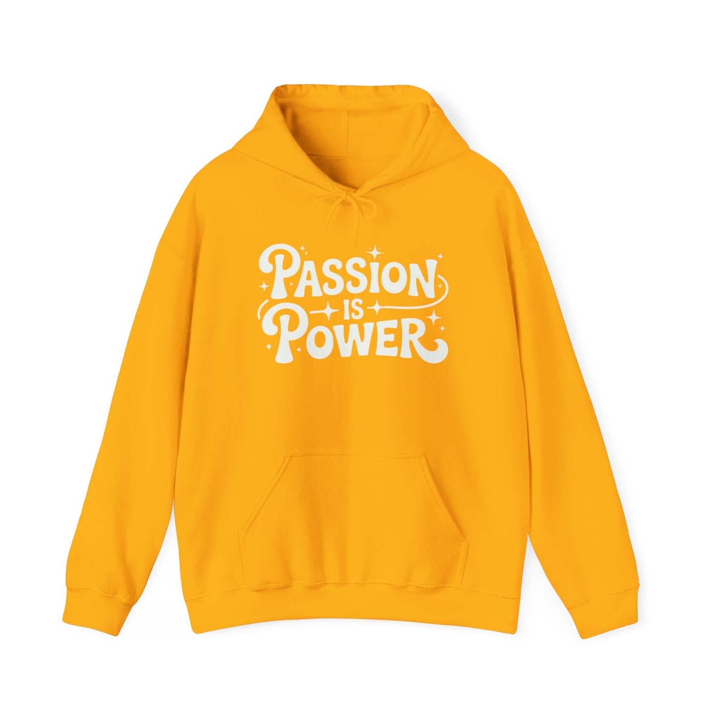 Passion Is Power Graphic Hoodie Unisex Heavy Blend™ Hooded Sweatshirt