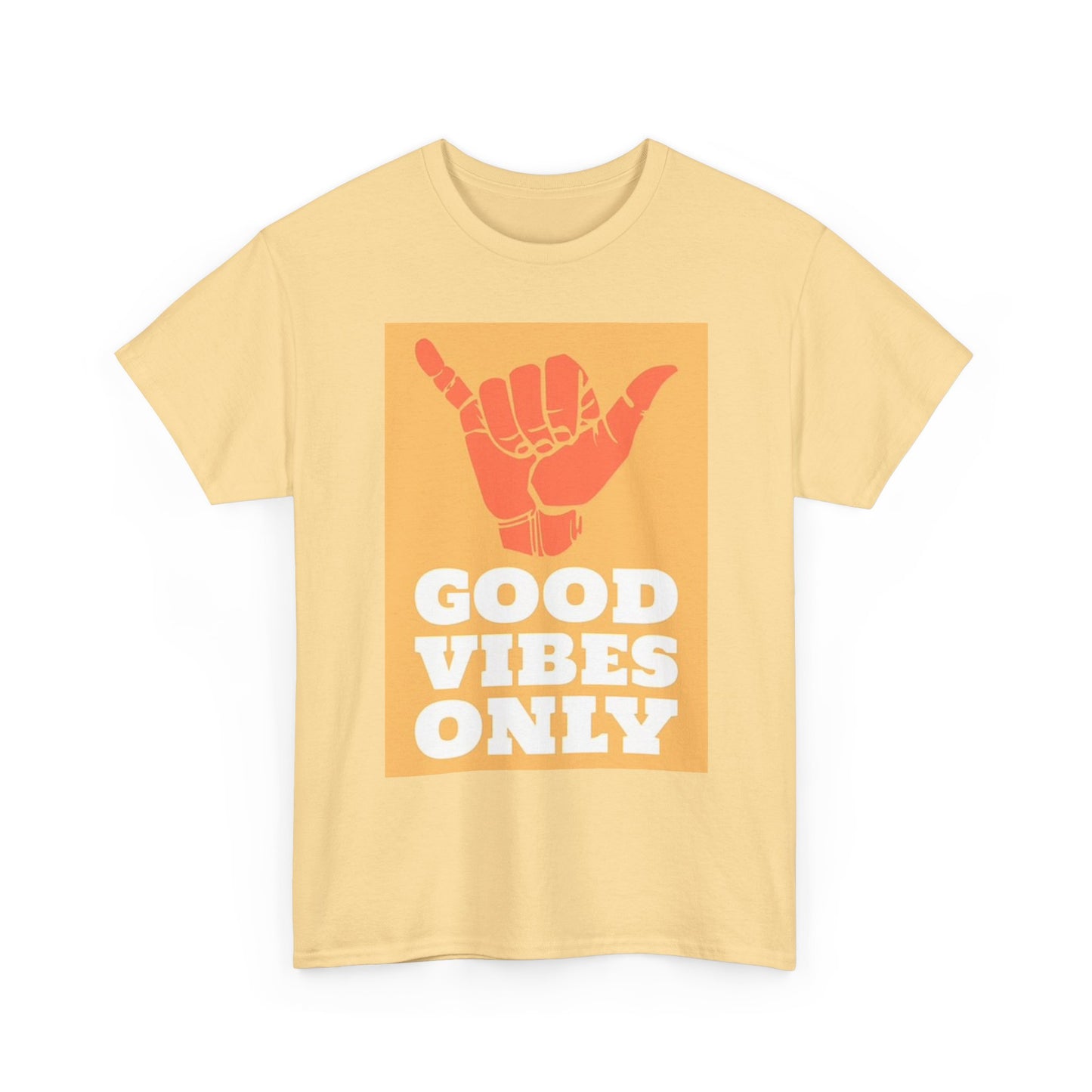 Only Good Vibes Graphic T Shirt Summer Vacation Unisex Heavy Cotton Tee