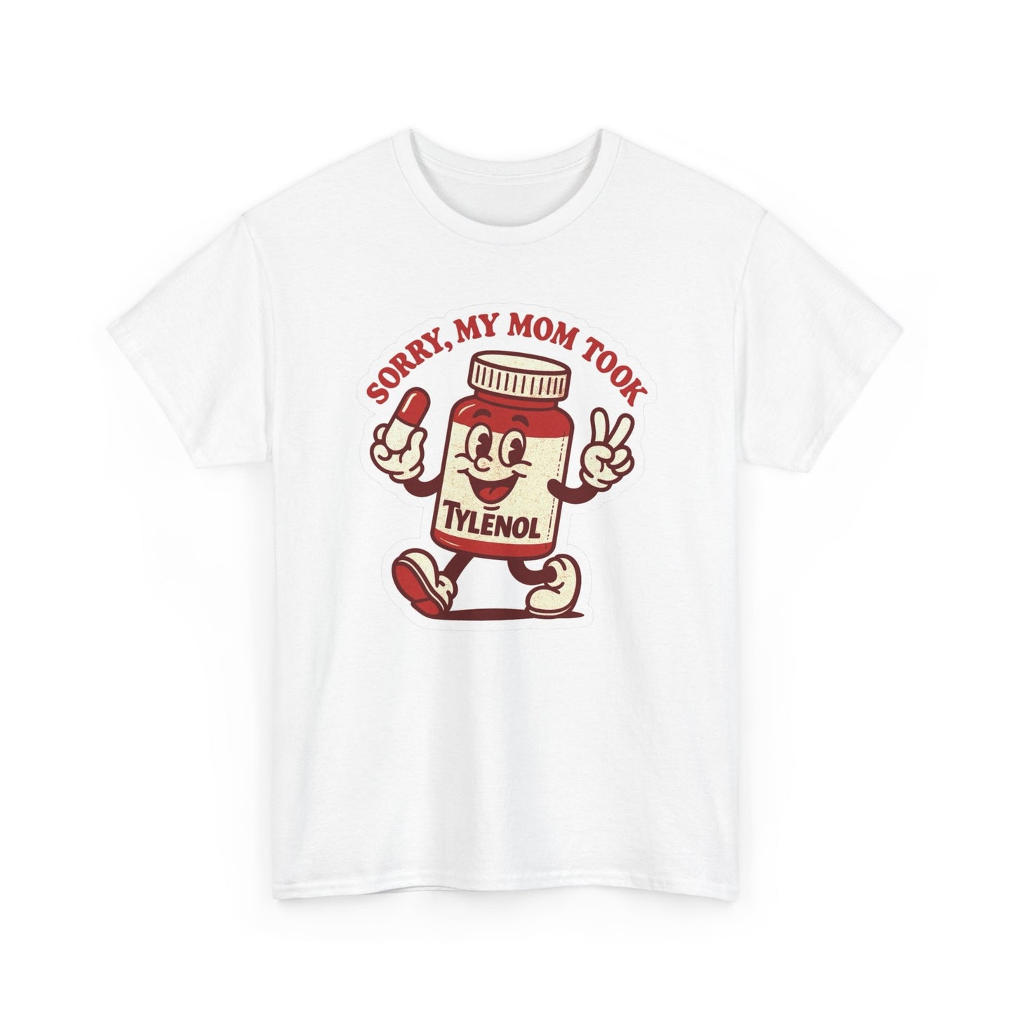 Funny Tylenol Jokes Graphic T Shirt NEW ADULT TEE VINTAGE