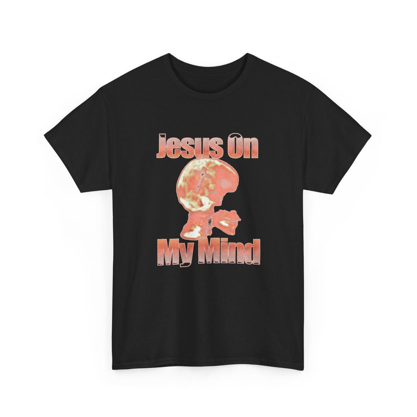 Jesus On My Mind Graphic T Shirt Unisex Heavy Cotton Tee