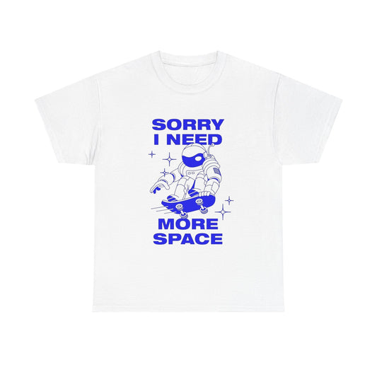 I Need More Space Funny Astronaut T-Shirt Men Women's Heavy Cotton Tee NEW GIFT