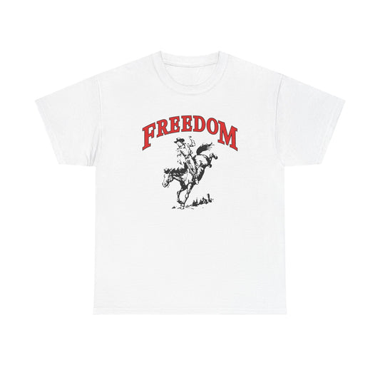 Freedom Western Cowboy Graphic T Shirt Heavy Cotton Tee NEW Gift