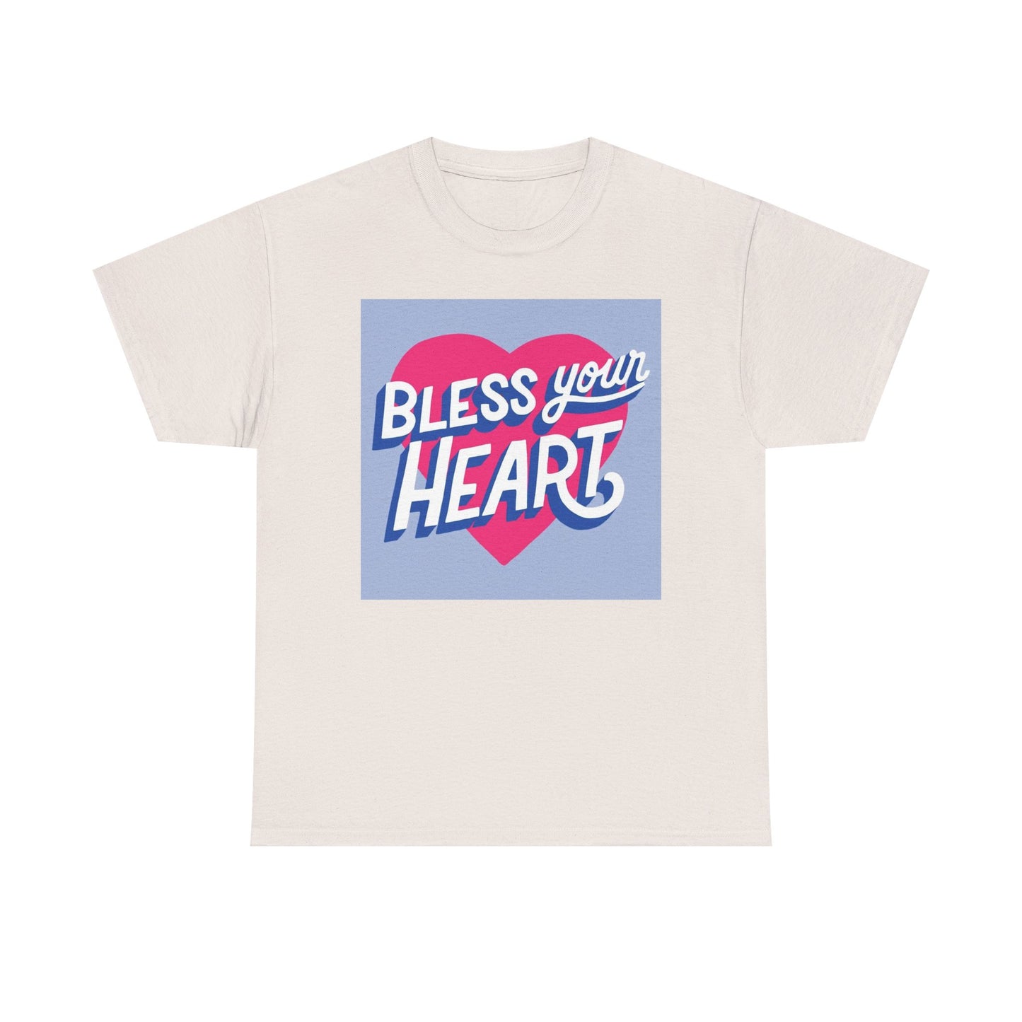 Bless Your Heart Funny Southern T Shirt Jokes Hearts Unisex Heavy Cotton Tee