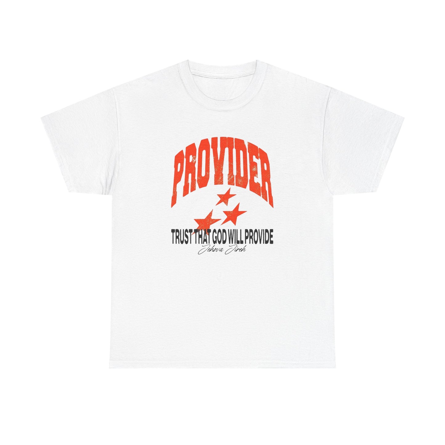 Trust That God Will Provide Graphic T Shirt Adult New Tee