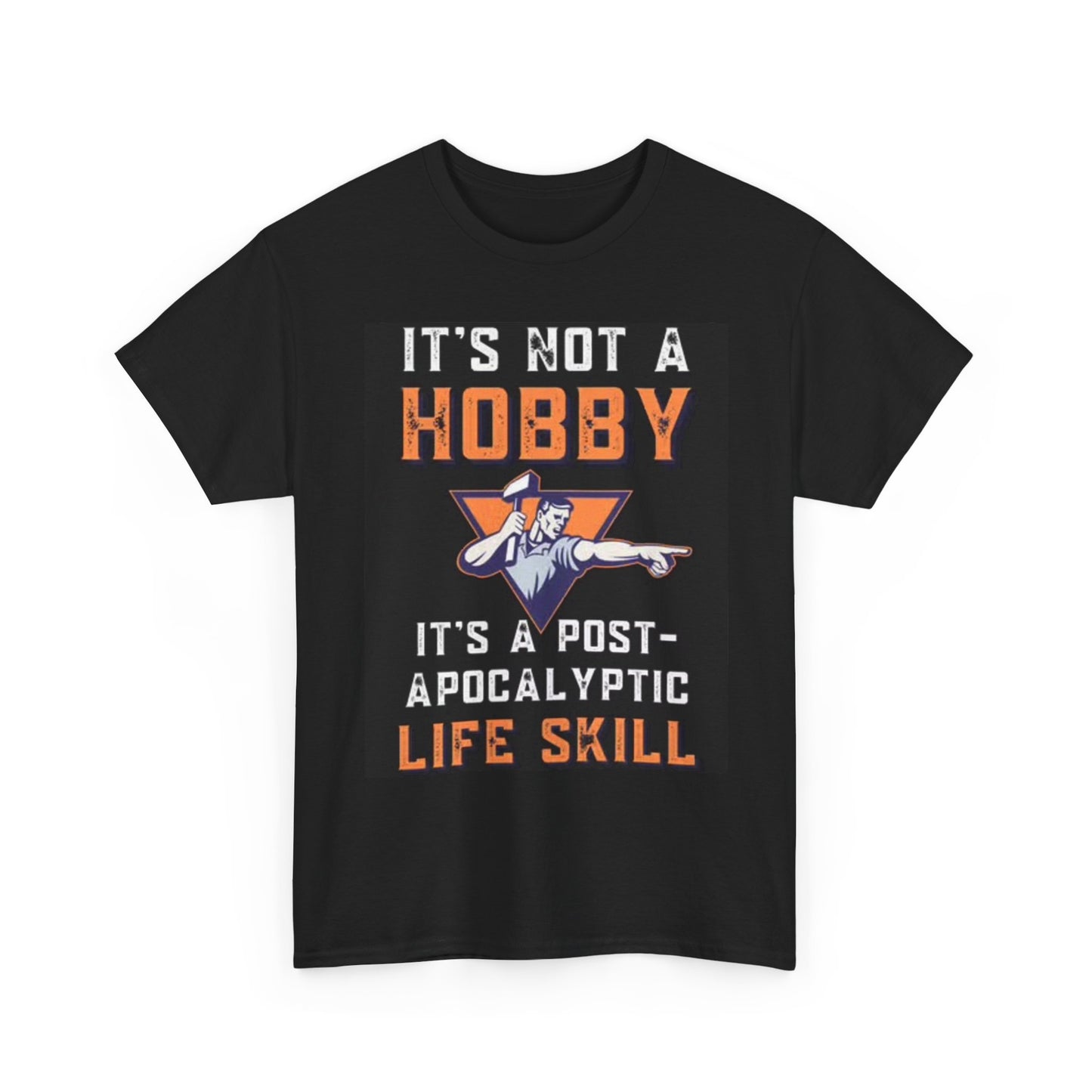 Its Not A Hobby Metal Work Shirt Blue Collar Graphic Gift Unisex Heavy Cotton