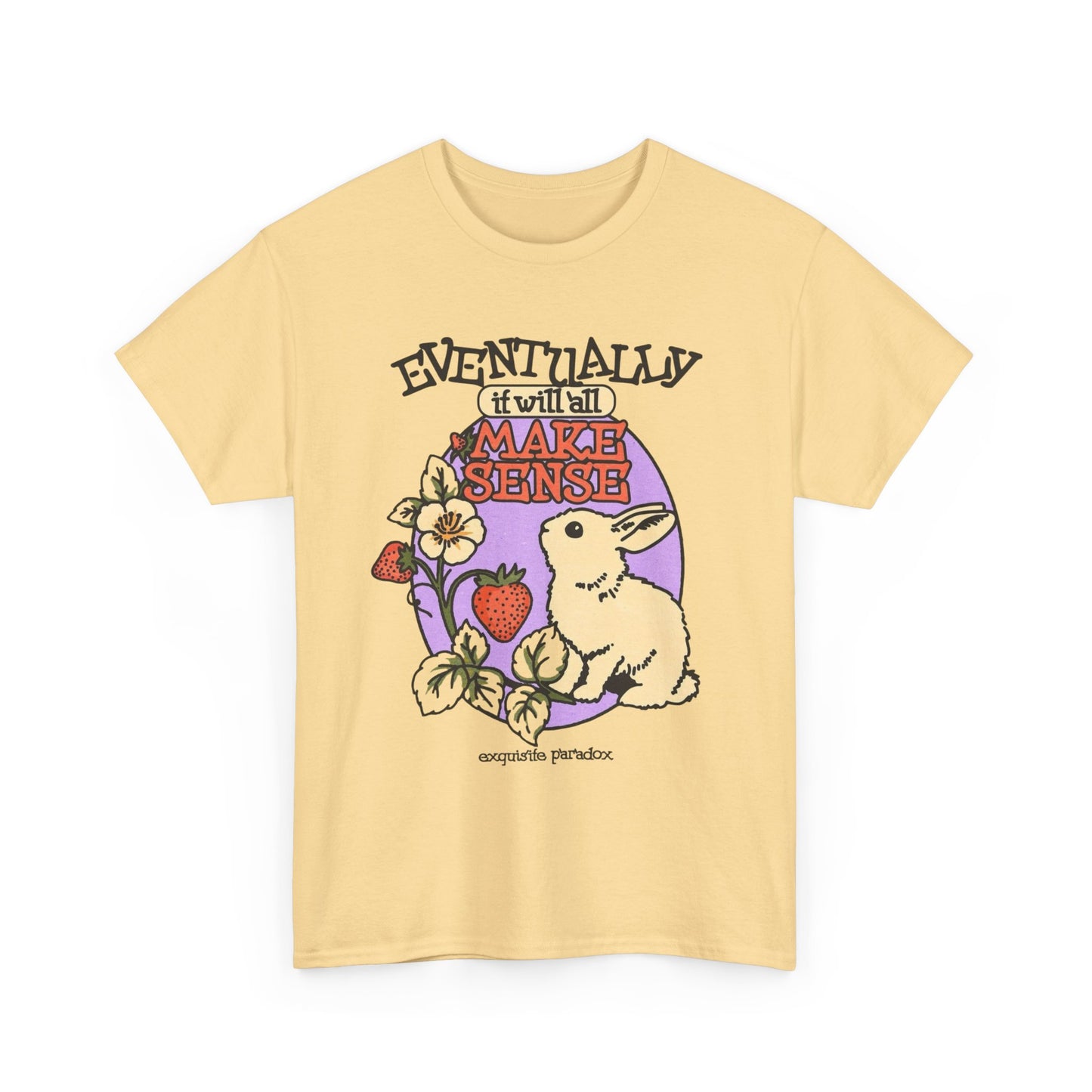 Eventually It Will All Make Sense Graphic T Shirt NEW ADULT Tee
