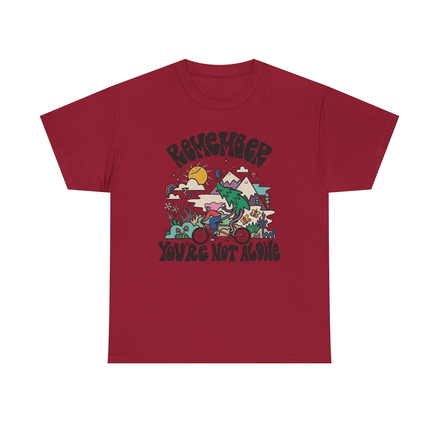 Remember Your Not Alone Graphic T Shirt NEW Adult Unisex Heavy Cotton Tee