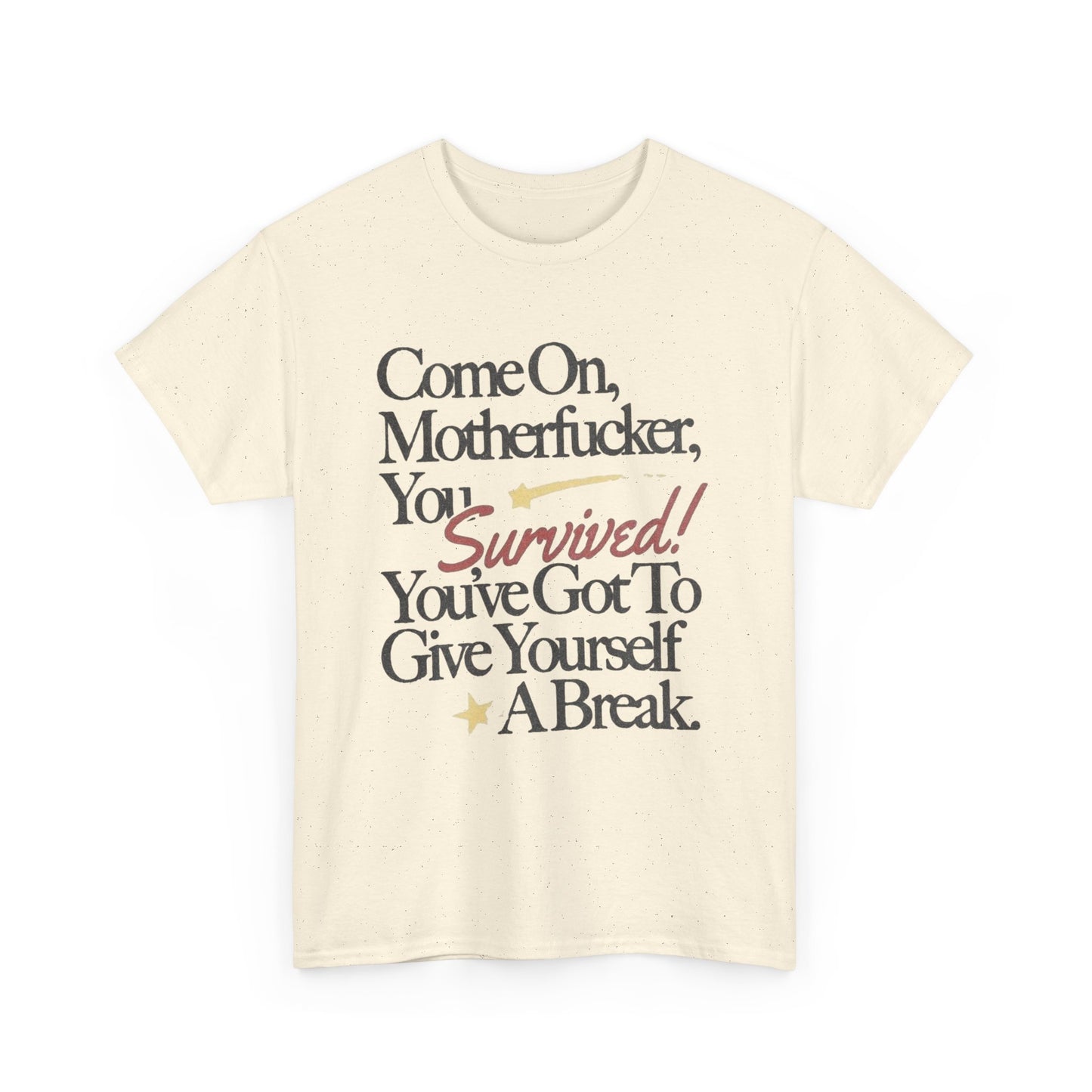Give Yourself A Break Graphic T Shirt Unisex Gift New AMERICAN VINTAGE