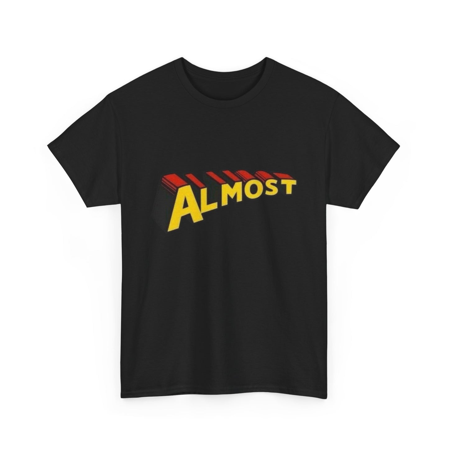 Almost Graphic T Shirt NEW Adult Regular Sizing Tee