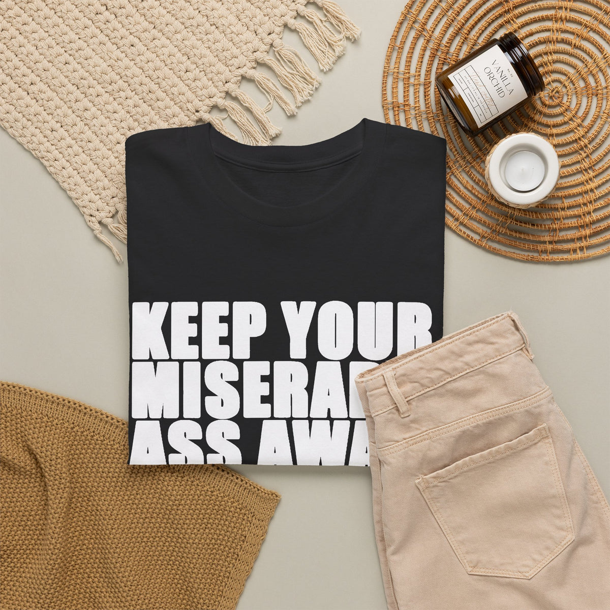 Keep Your Miserable Ass Away Graphic T Shirt Men's Heavy Cotton Tee