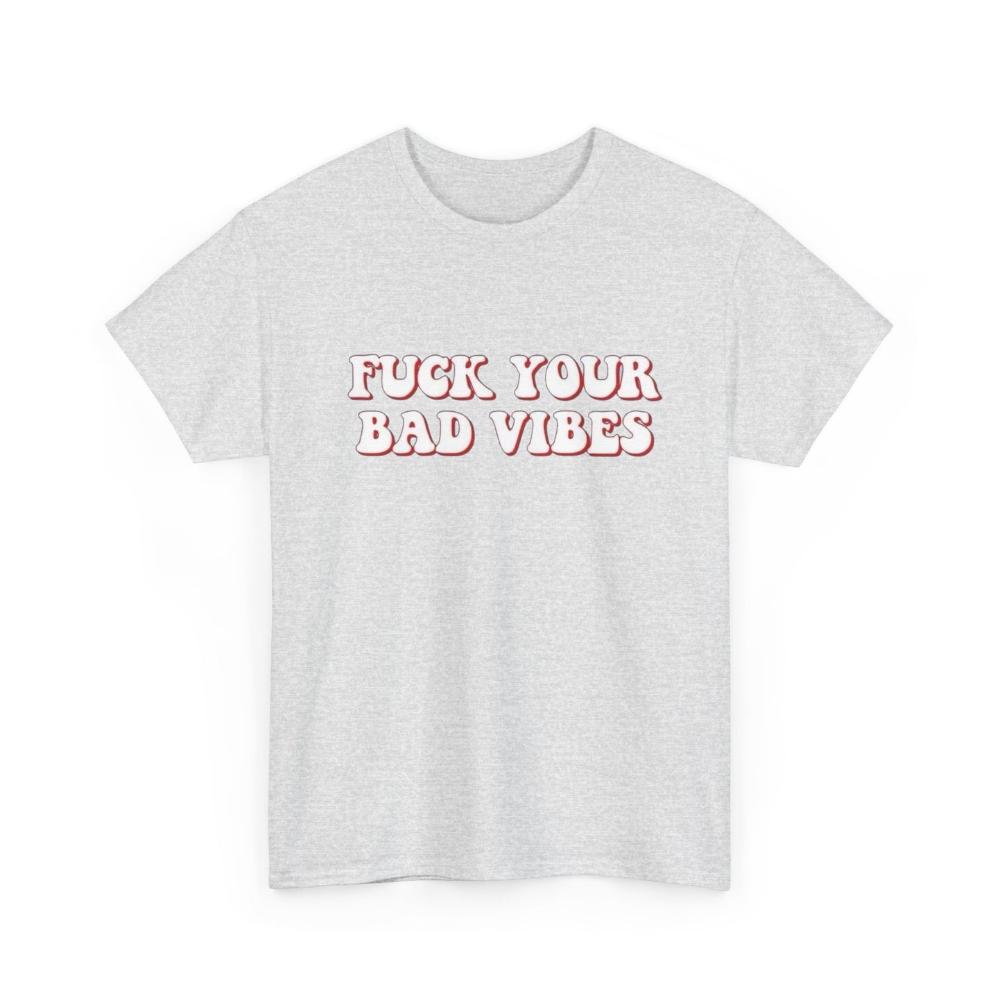Keep Your Bad Vibes Graphic T Shirt NEW Adult Tee